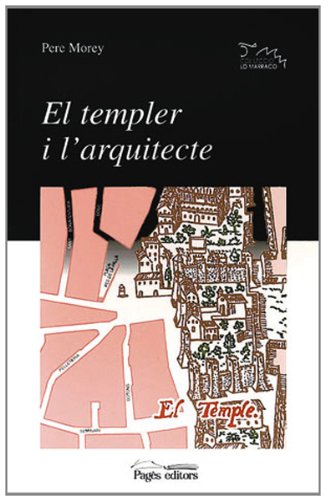 Templer i l'arquitecte, El: 42 (Lo Marraco)