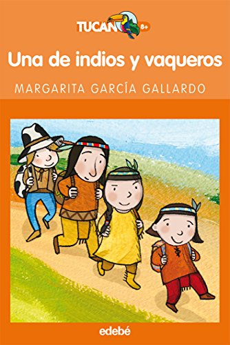 UNA DE INDIOS Y VAQUEROS: 49 (TUCÁN NARANJA)