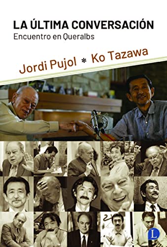 La última conversación. Encuentro en Queralbs (ASSAIG-AUTOBIOGRAFIA)
