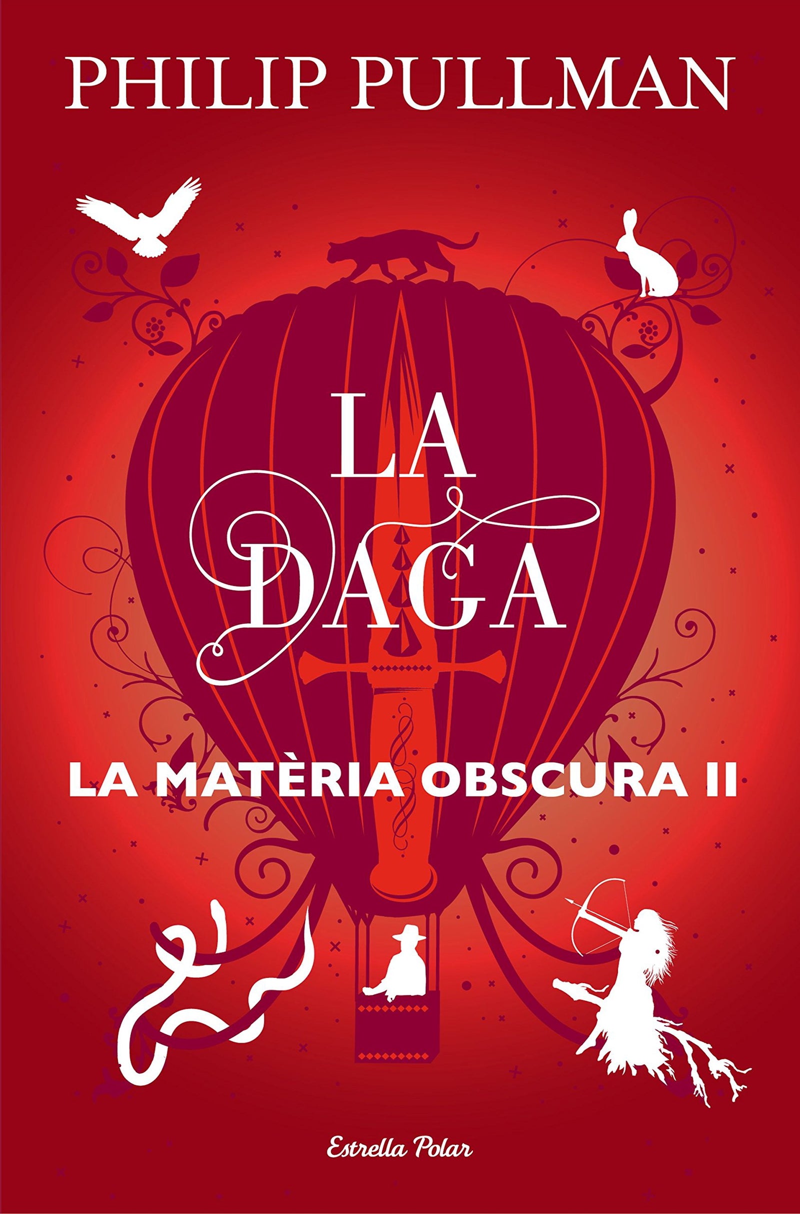 La daga: La matèria obscura II: 2 (Biblioteca Philip Pullman)