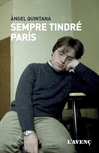Sempre tindré París: 125 (Sèrie Literatures)