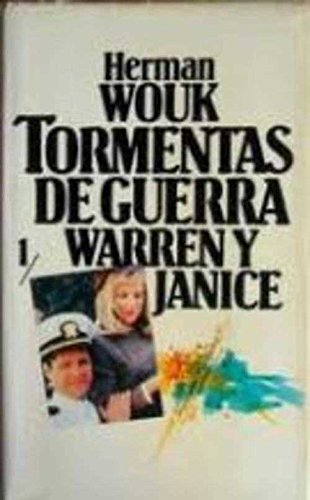 TORMENTAS DE GUERRA 1/WARREN Y JANICE
