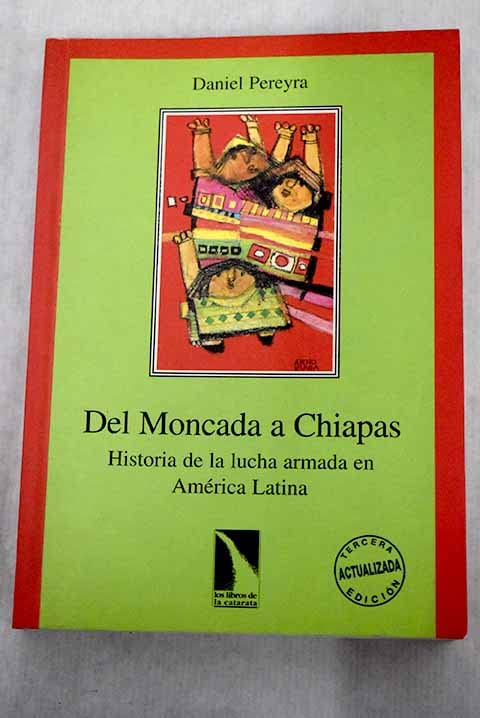 Del Moncada a Chiapas