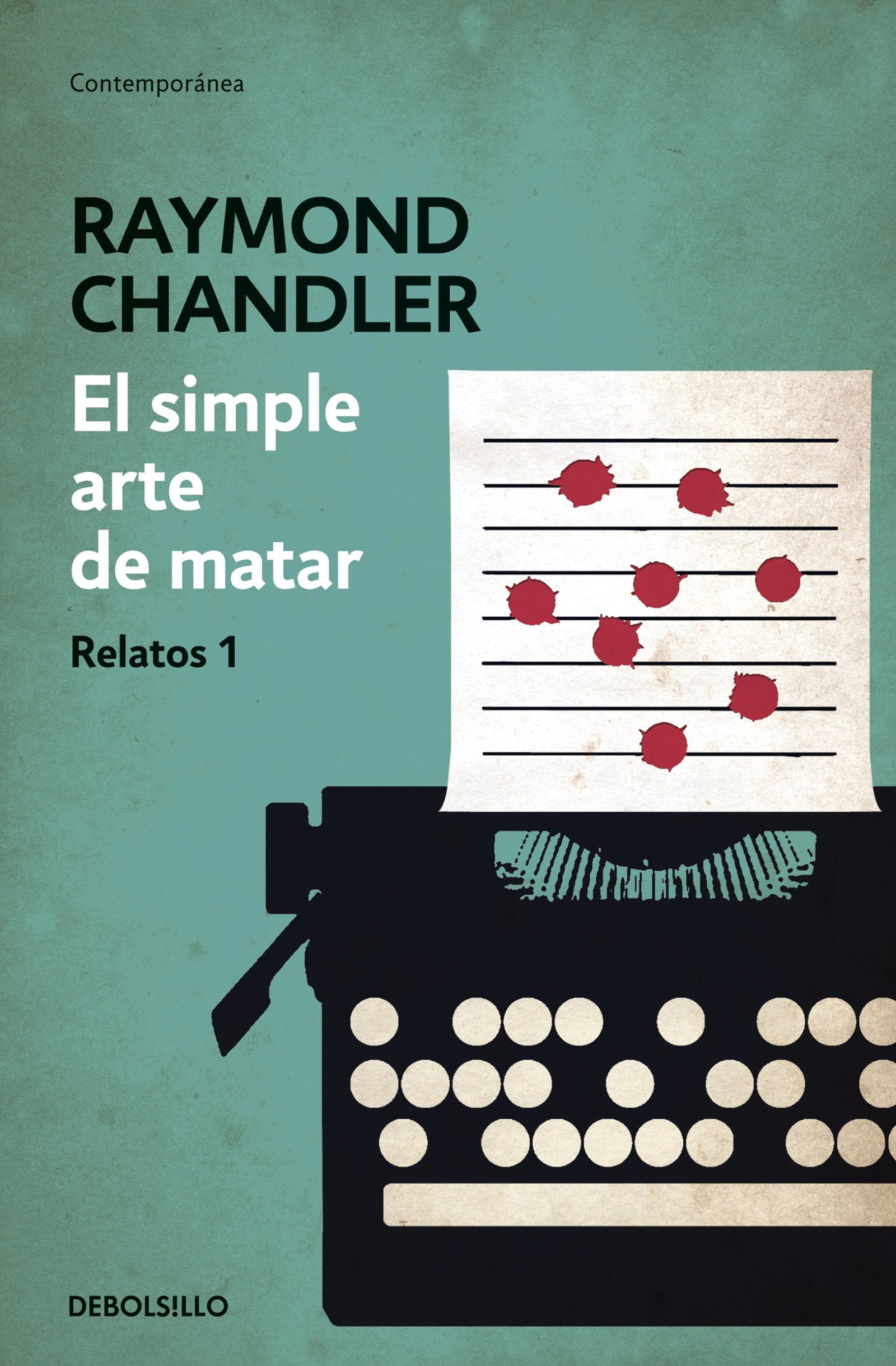 El simple arte de matar: 1 (Contemporánea)