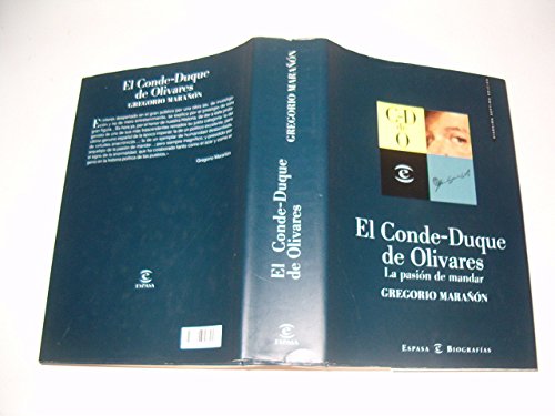 CONDE-DUQUE OLIVARES-PASION DE MANDAR (SIN COLECCION)