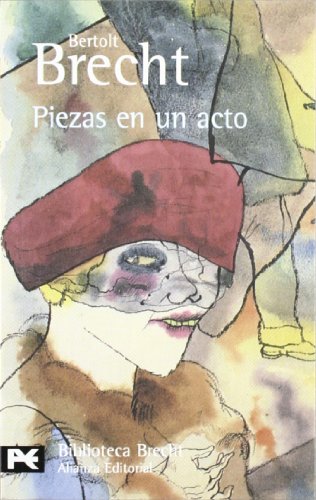 Piezas en un acto: Teatro completo, 12 (El Libro De Bolsillo - Bibliotecas De Autor - Biblioteca Brecht)