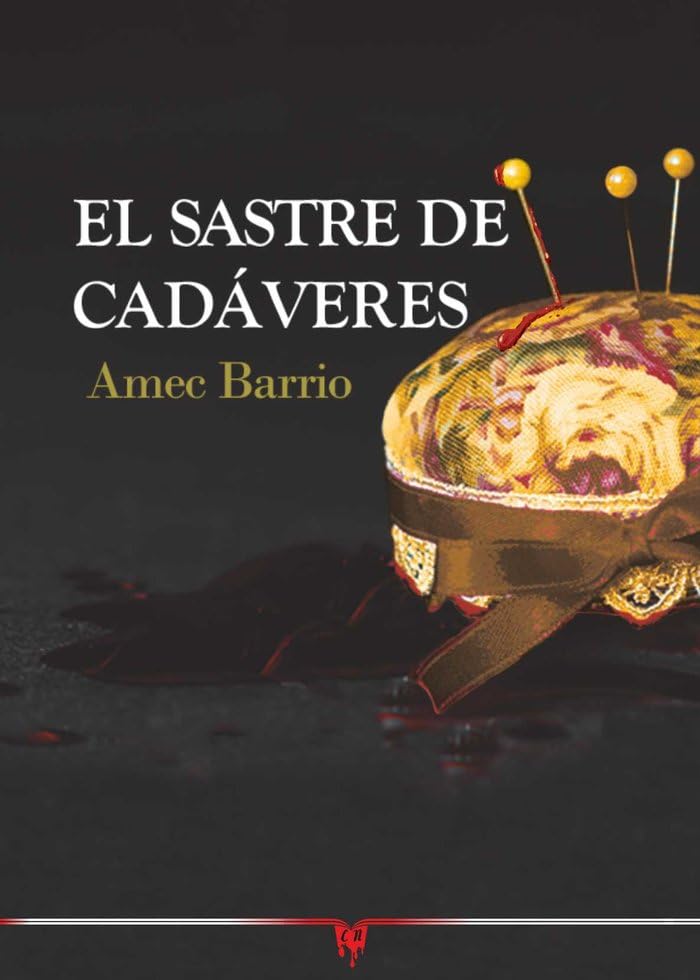 El sastre de cadáveres: 42 (Novela negra)