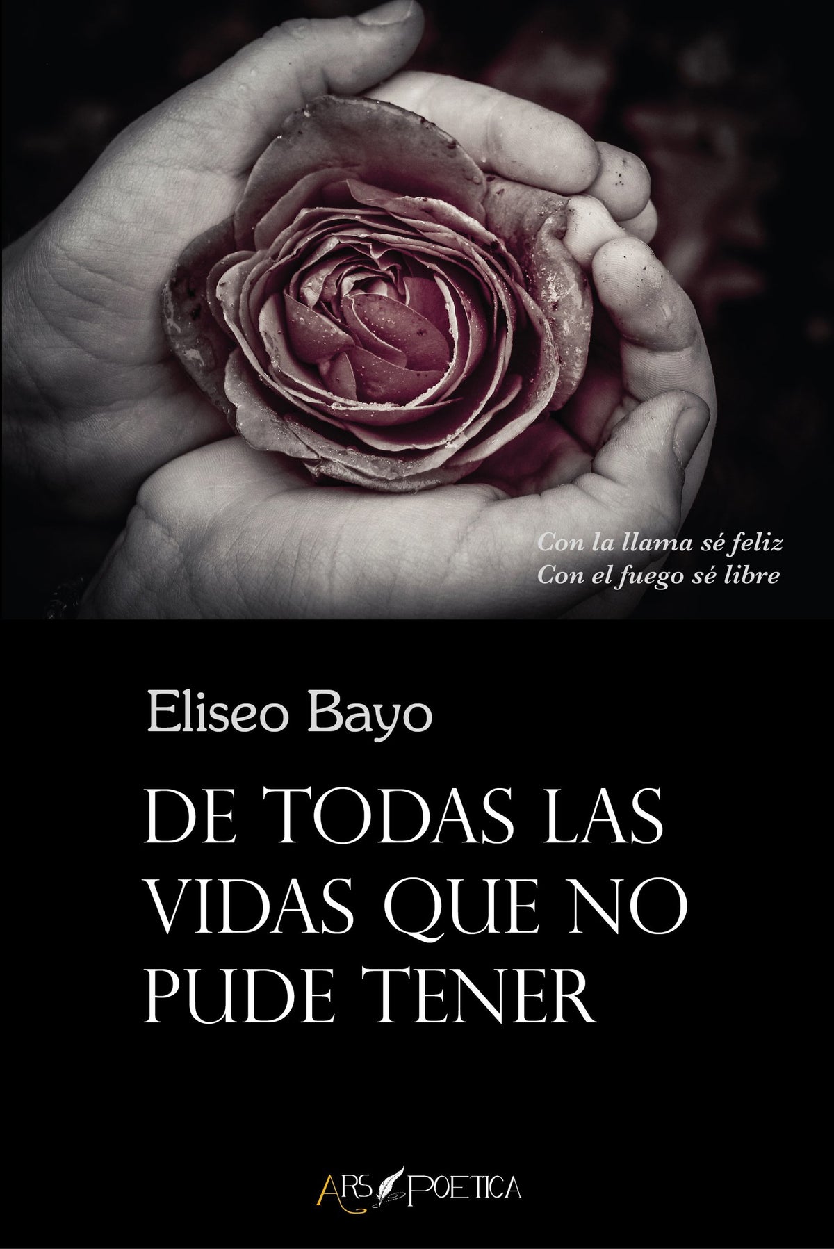 De todas las vidas que no pude tener