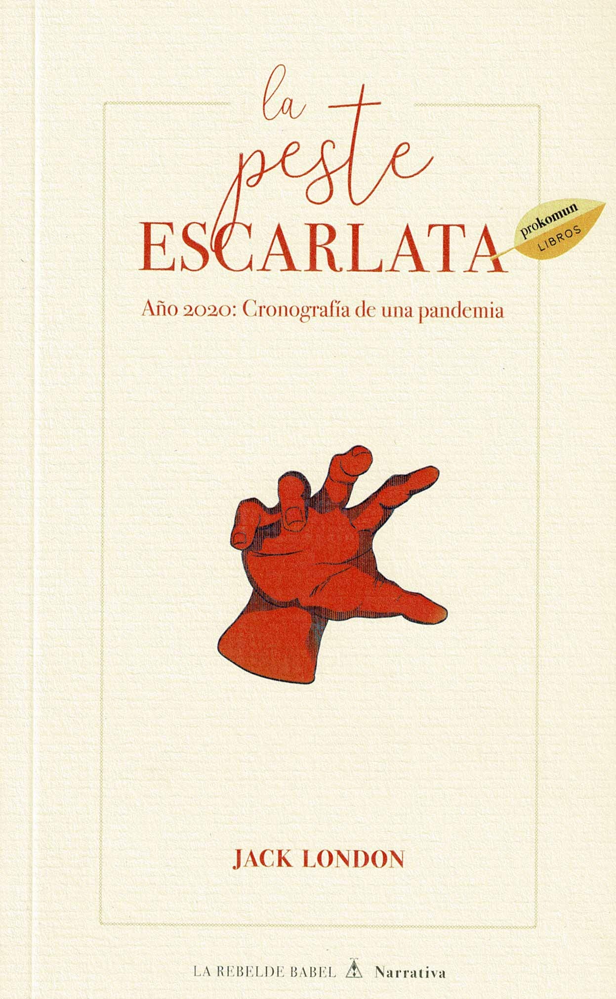 La Peste Escarlata