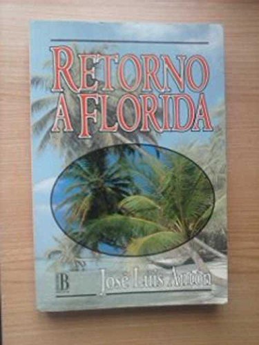 RETORNO A FLORIDA