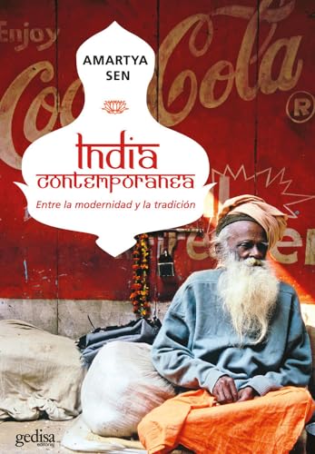 India contemporánea: Entre la modernidad y la tradición: 000122 (Libertad y Cambio)
