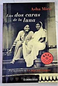 Las Dos Caras De La Luna/ the Two Faces of the Moon (Best Seller)