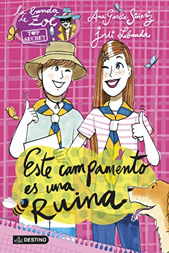 Este campamento es una ruina: La Banda de Zoé Top Secret 3