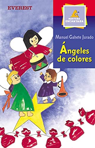 Ángeles de colores (Montaña encantada)