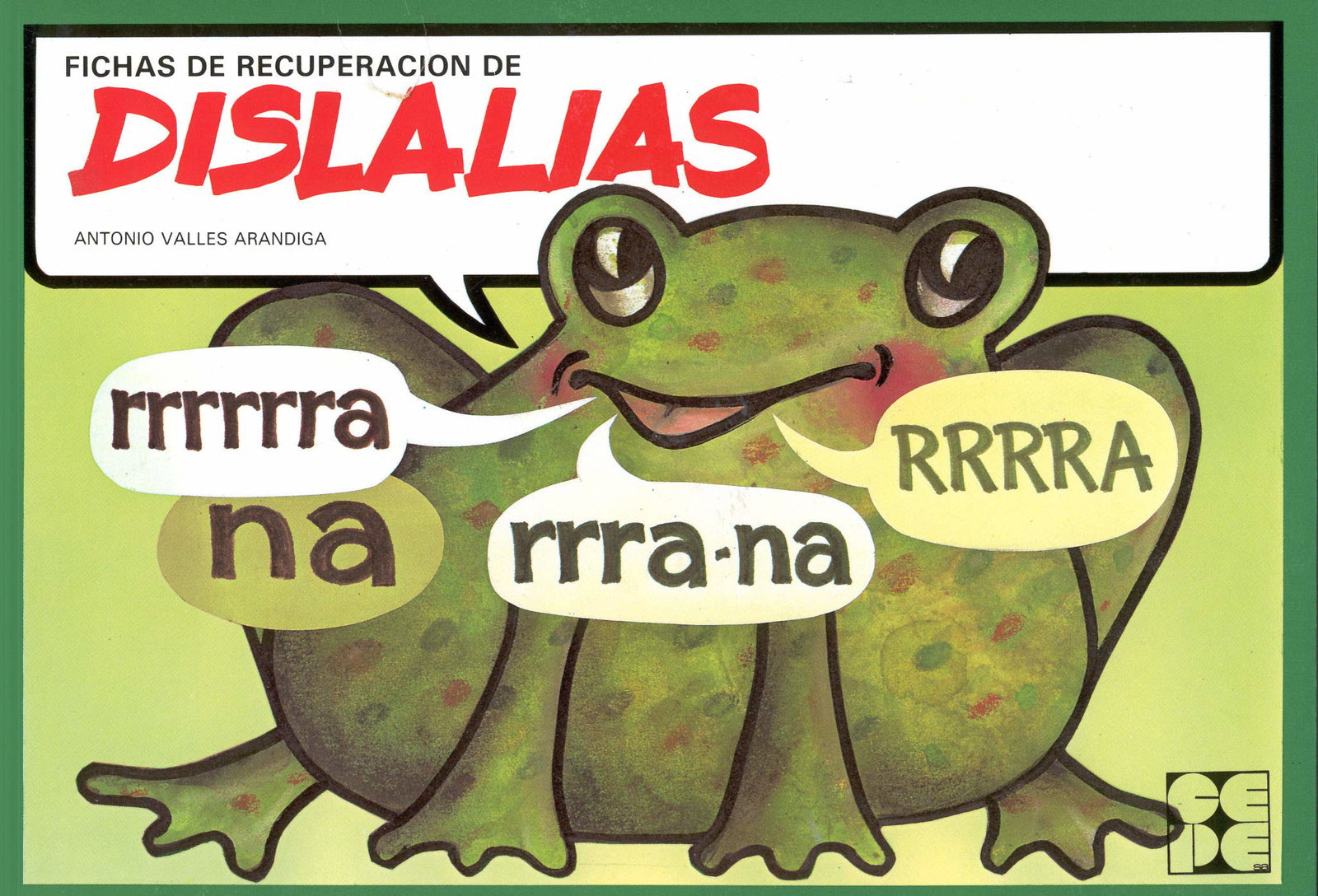 Fichas de Recuperación de Dislalias: 12 (Reeducación logopédica)