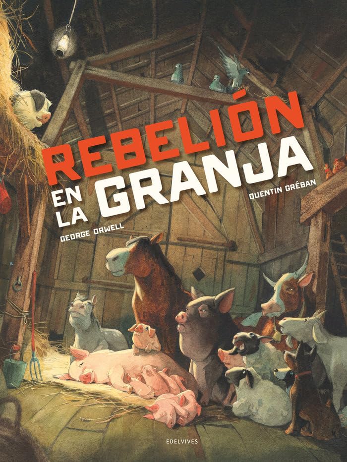 Rebelión en la granja (Álbumes ilustrados)