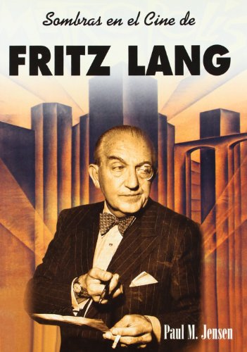 Sombras en el cine de Fritz Lang (Directores)