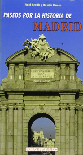 Paseos por la historia de Madrid