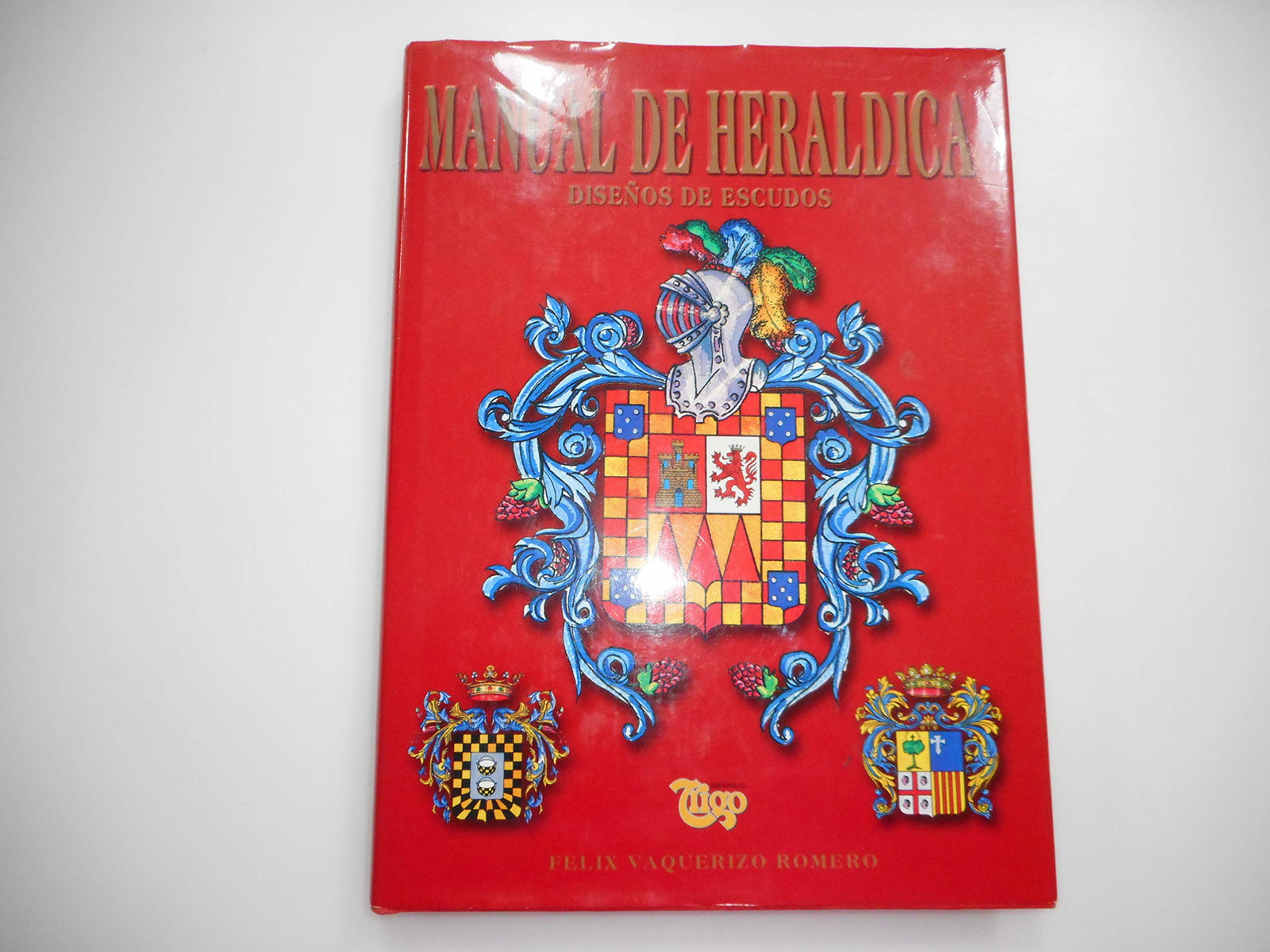 Manual de heraldica - diseños de escudos