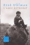 L'amic retrobat (Clàssica)