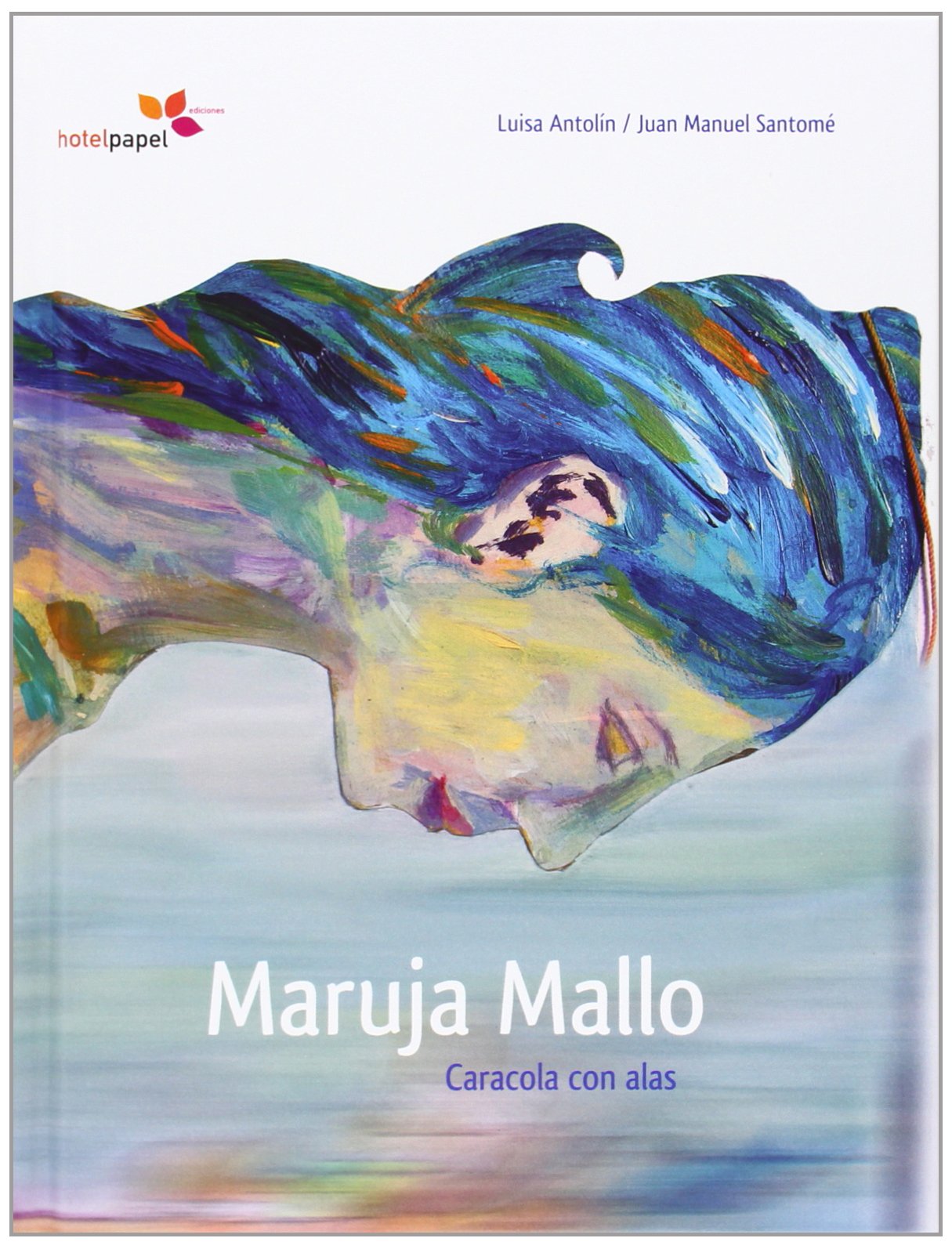 Maruja Mallo. Caracola Con Alas (VIOLETA INFANTIL BIOGRAFIAS)