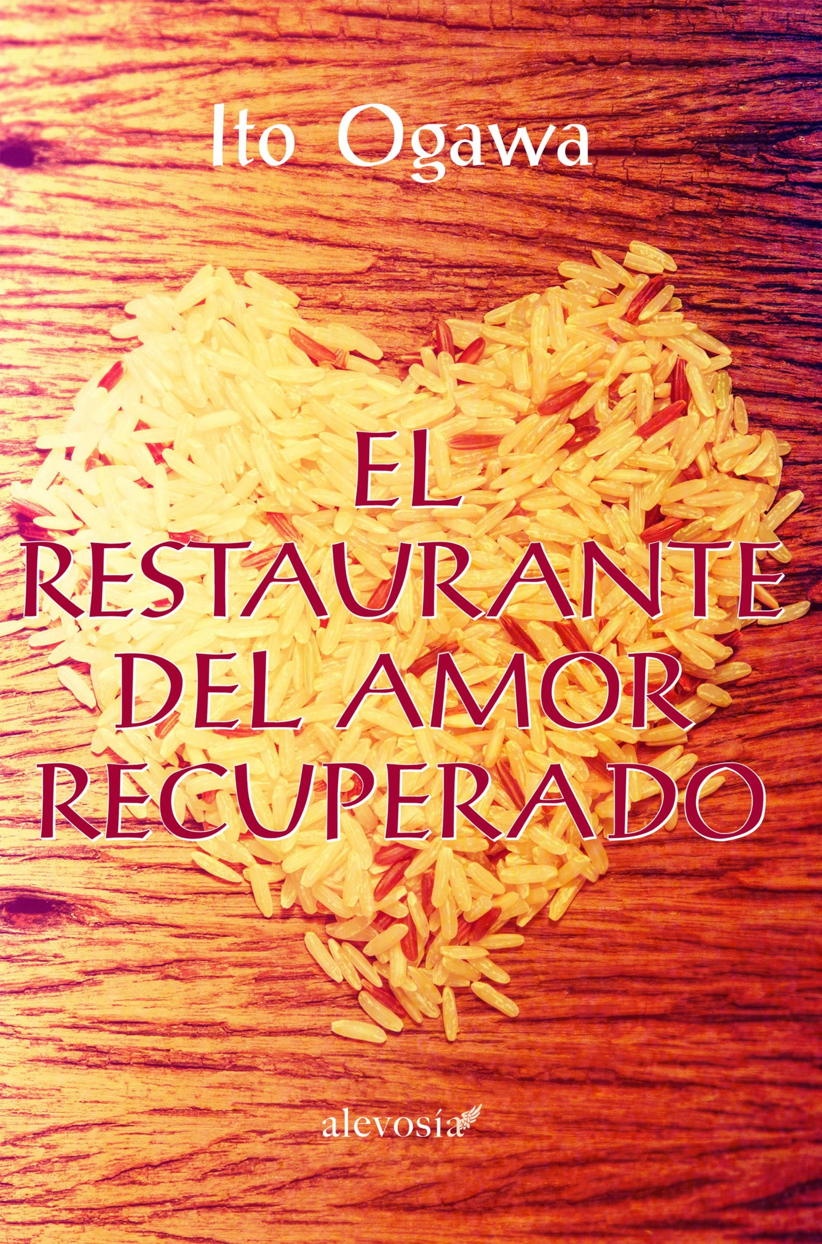 El restaurante del amor recuperado (SIN COLECCION)