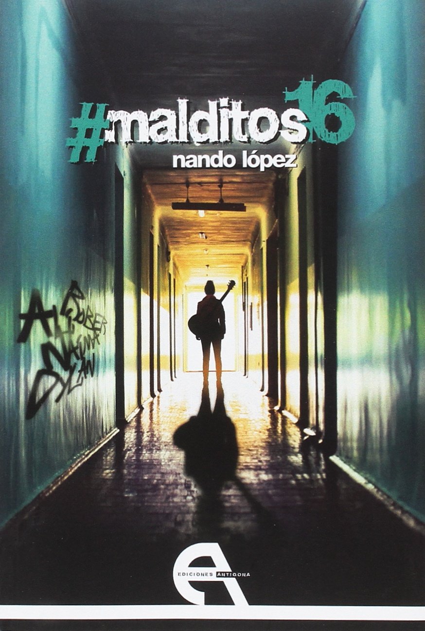 #malditos16