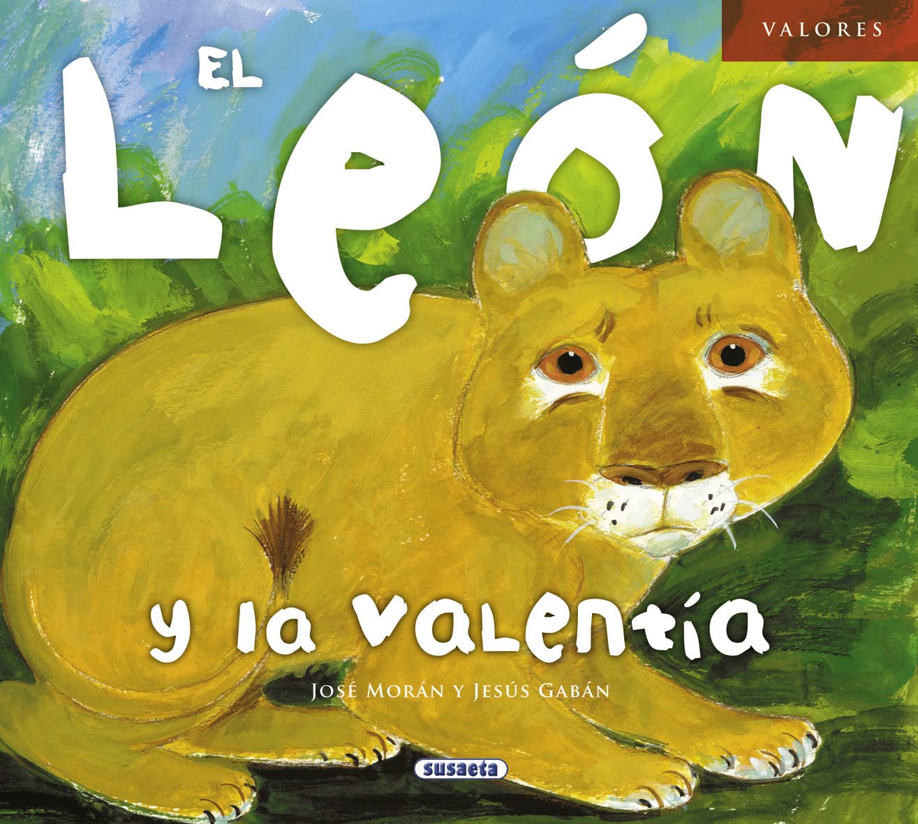 El león y la valentía (Valores)