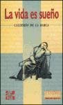 La Vida Es Sueno / Life is a Dream