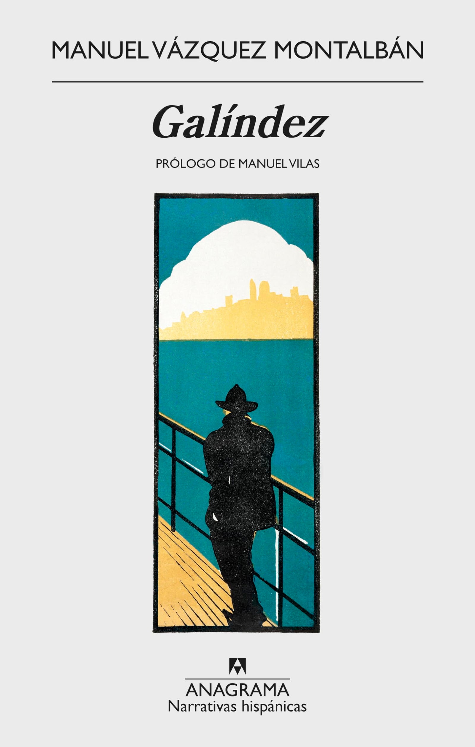 Galíndez: 615 (Narrativas hispánicas)