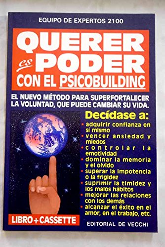 Querer es poder con el psicobuilding