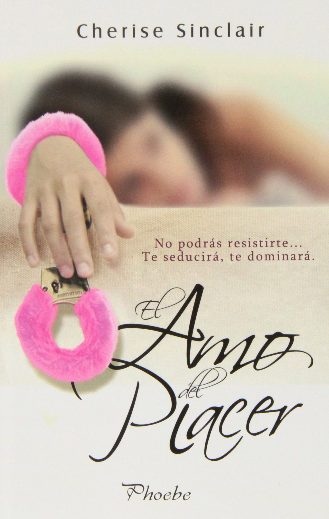 El Amo Del Placer (Phoebe)