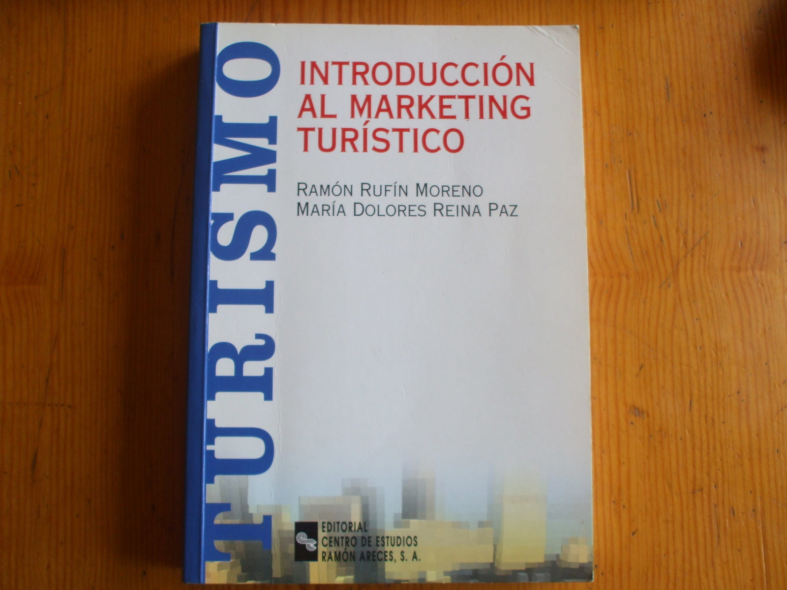 Introducción Al Marketing Turístico (Libro Técnico)