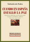 Cuando en España estalló la paz: Galería de condenados tras la Guerra Civil: escritores, periodistas y políticos (Biblioteca de rescate)