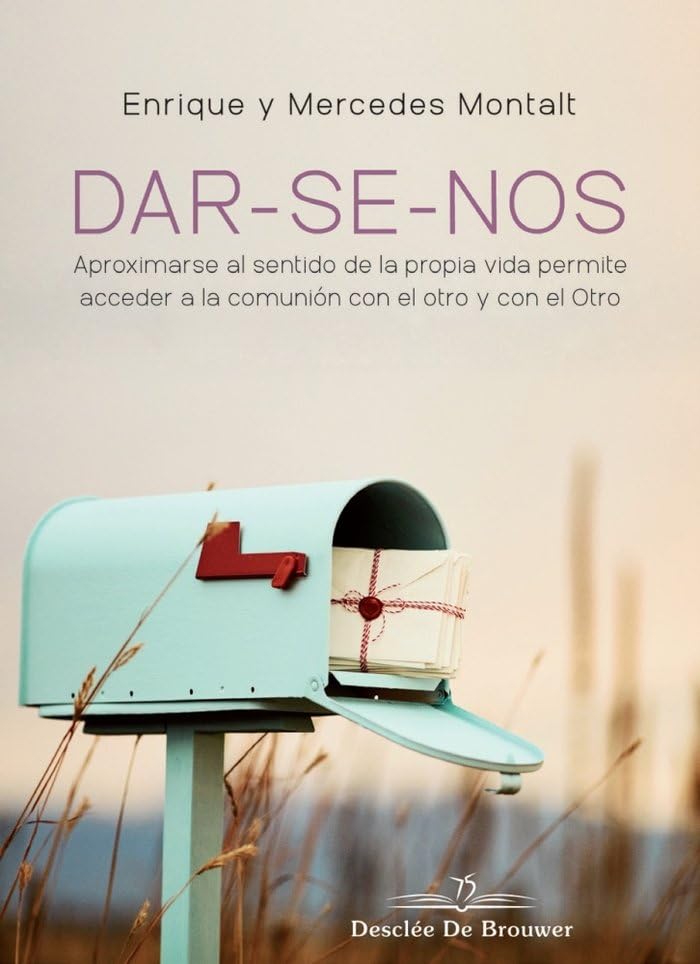 Dar-Se-Nos. Aproximarse Al Sentido De la propia vida permite acceder a La comunión con El Otro y con El Otro: 91 (A los cuatro vientos)