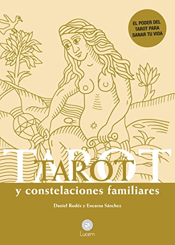 Tarot y constelaciones familiares