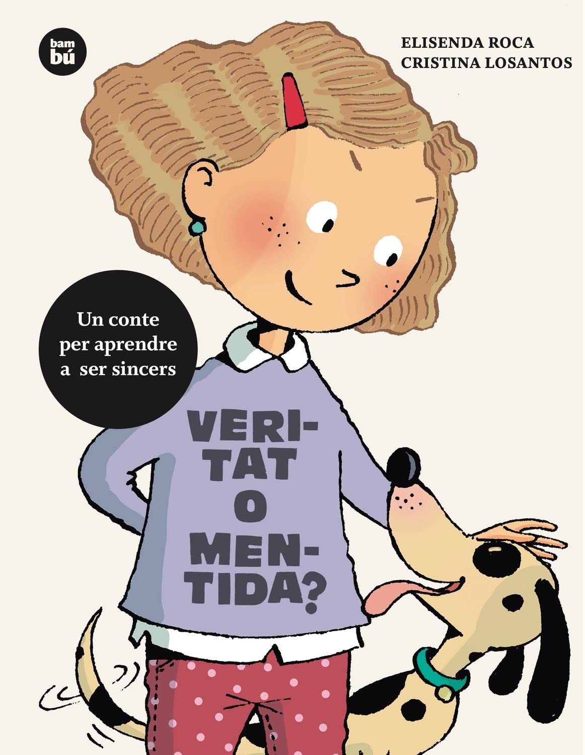 Veritat o mentida? (Primers Lectors)