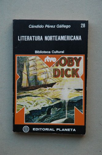 Literatura norteamericna / Cándido Pérez Gállego