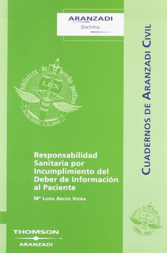 Responsabilidad Sanitaria por Incumplimiento del Deber de Información al Paciente