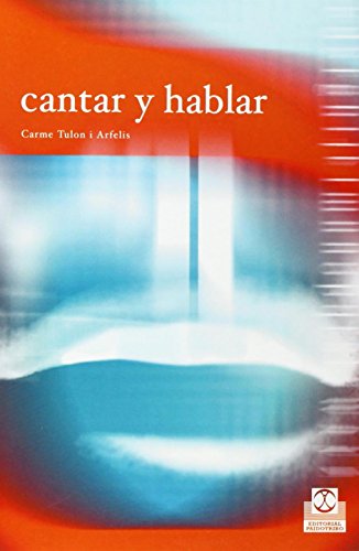 Cantar y Hablar (Logopedia)