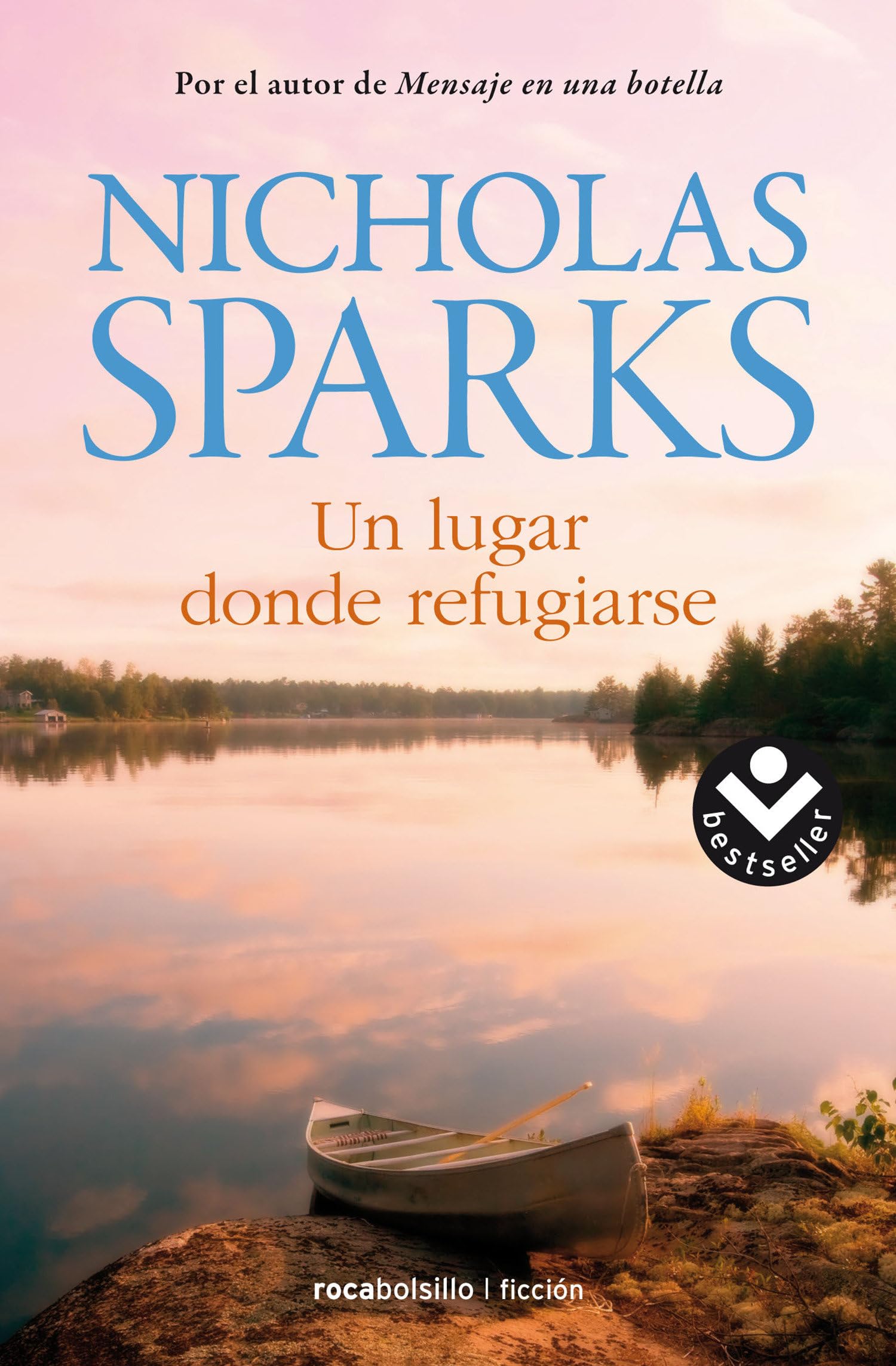 Un lugar donde refugiarse (Best Seller | Ficción)
