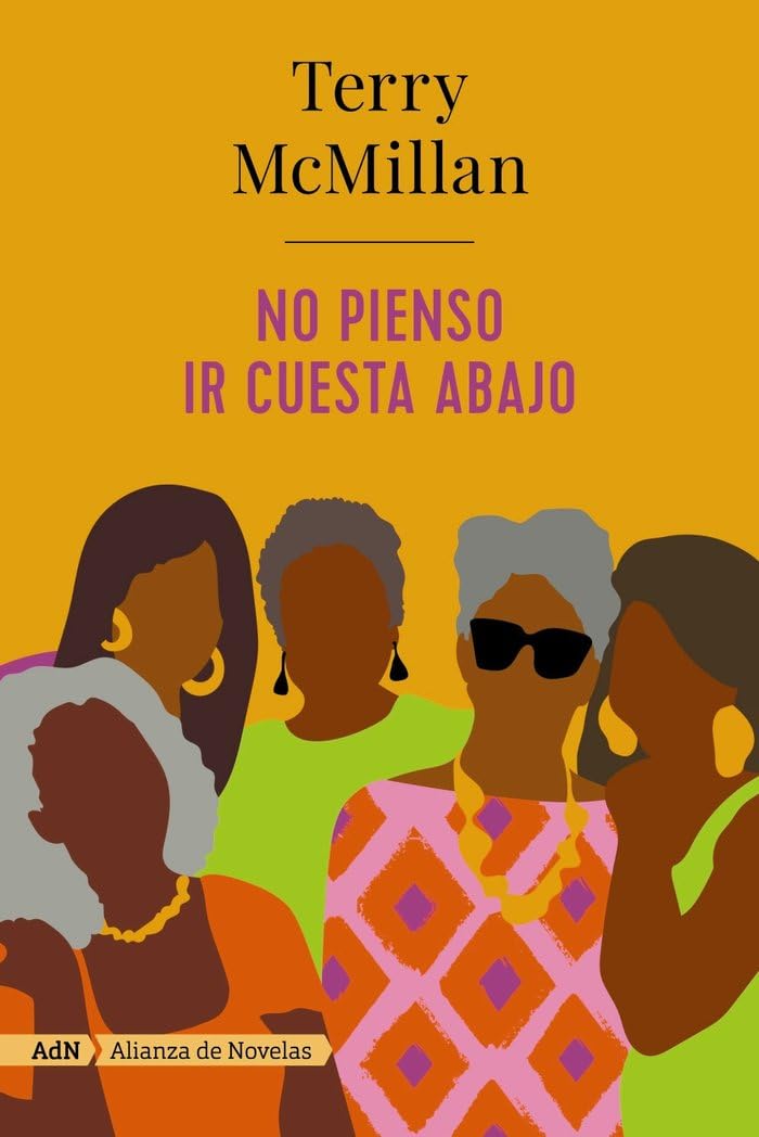 No pienso ir cuesta abajo (AdN) (AdN Alianza de Novelas)