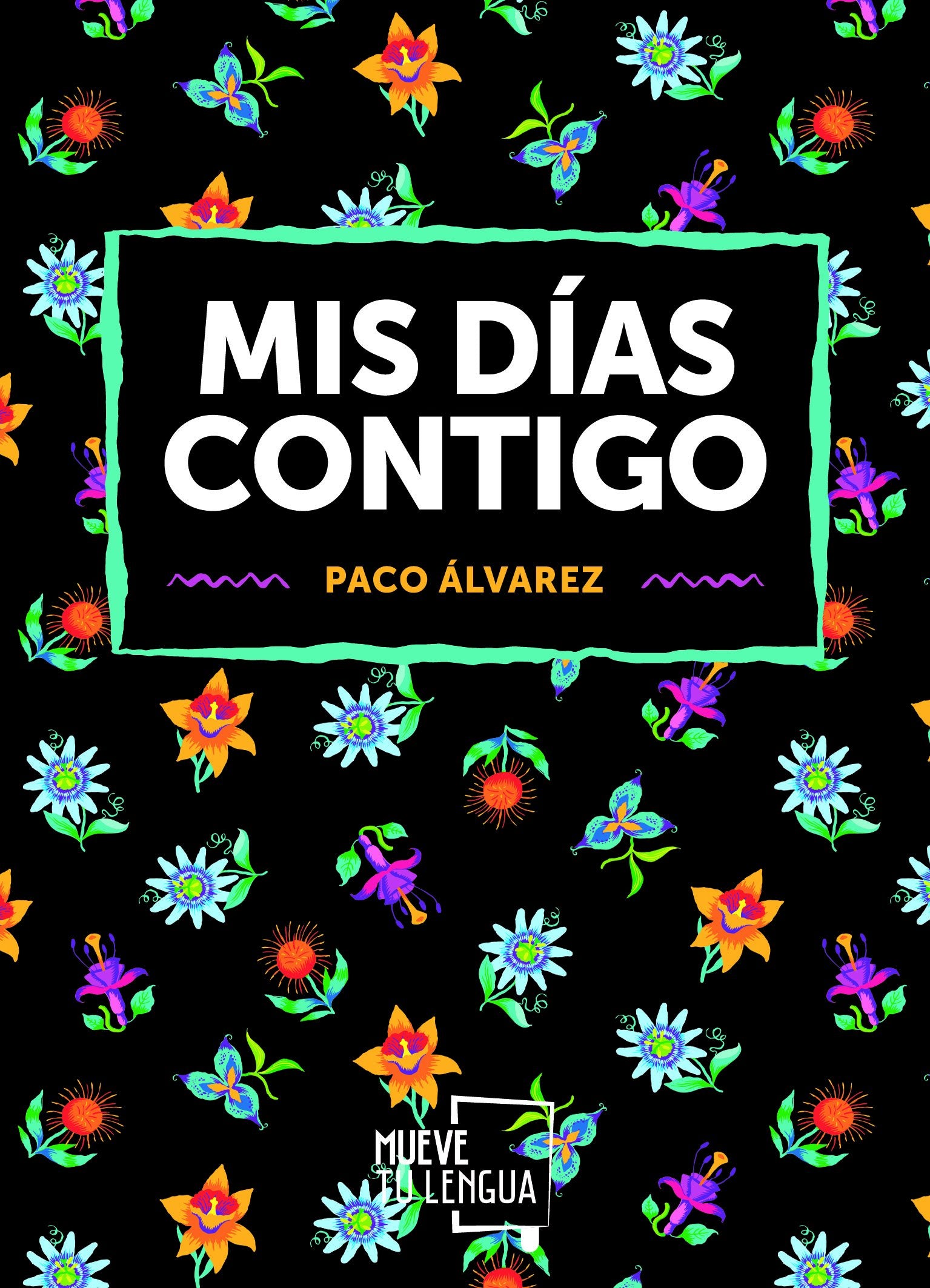 Mis días contigo (Poesía)