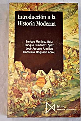 INTRODUCCION A HISTORIA MODERNA (FUNDAMENTOS)