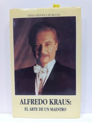ALFREDO KRAUS ARTE DE UN MAESTRO (MUSICA Y MAESTROS)