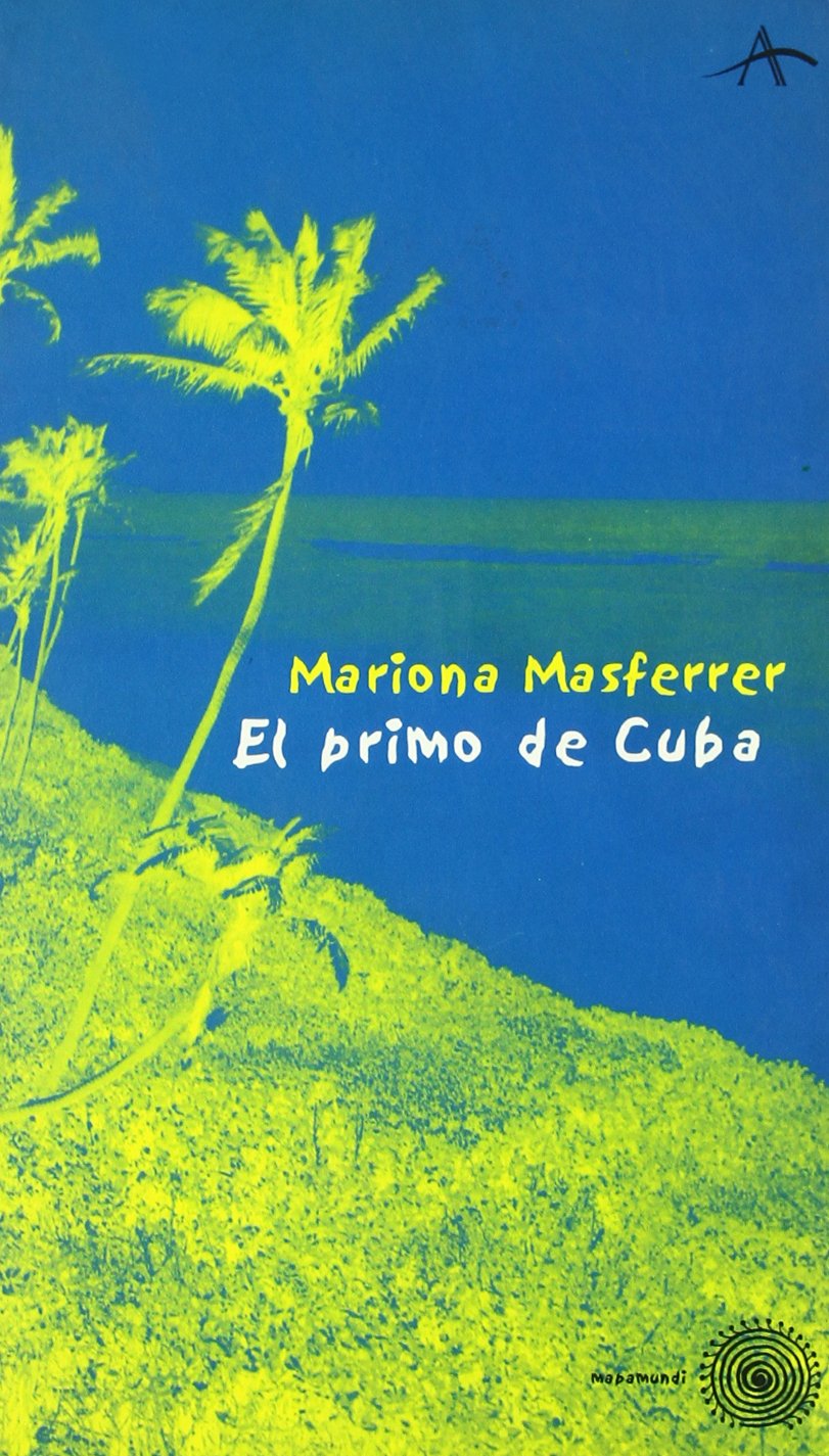 El primo de Cuba / Cuba's Cousin