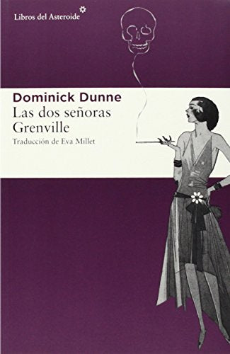 Las Dos Señoras Grenville: 137 (Libros del Asteroide)