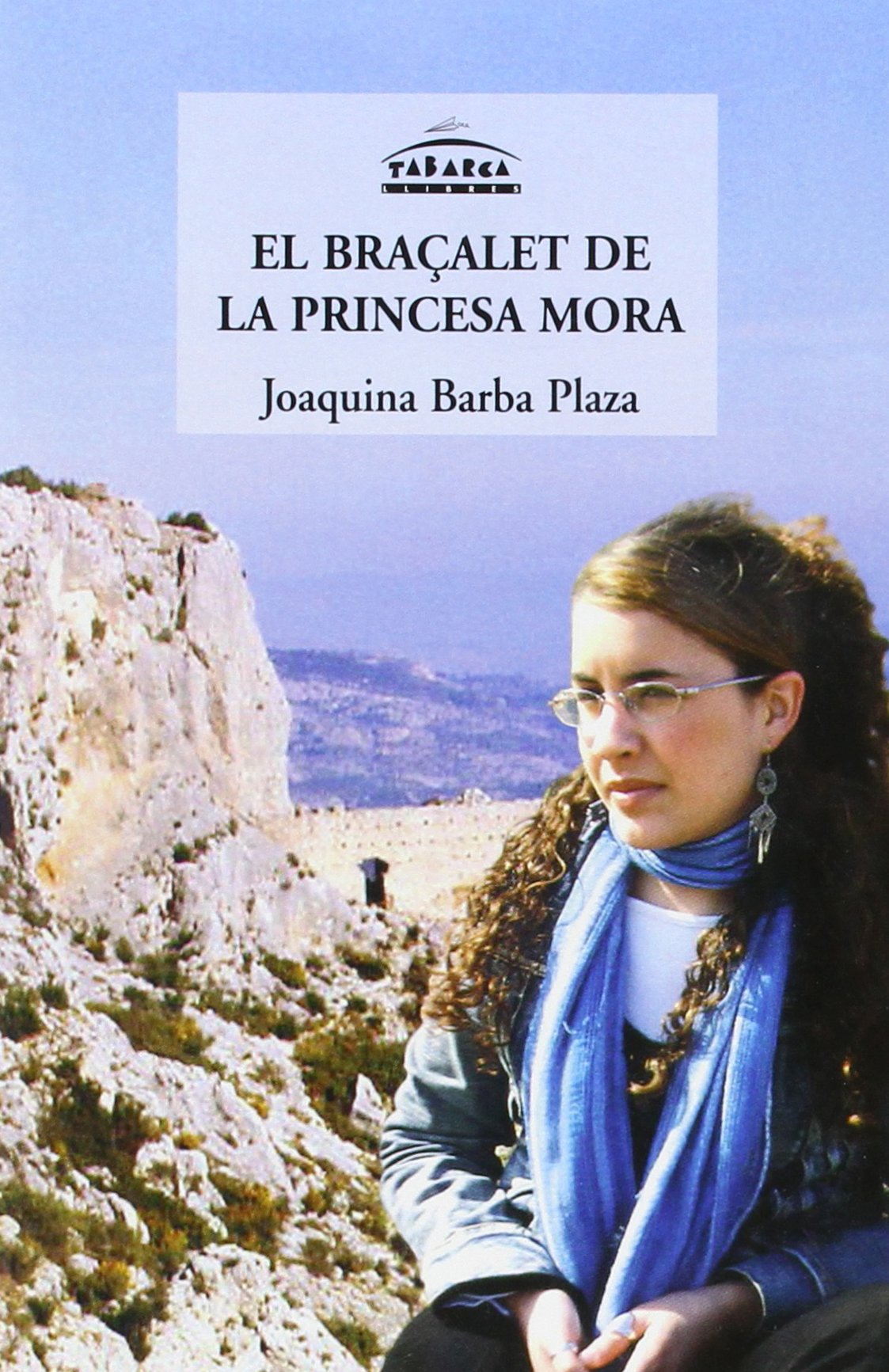 EL BRAÇALET DE LA PRINCESA MORA