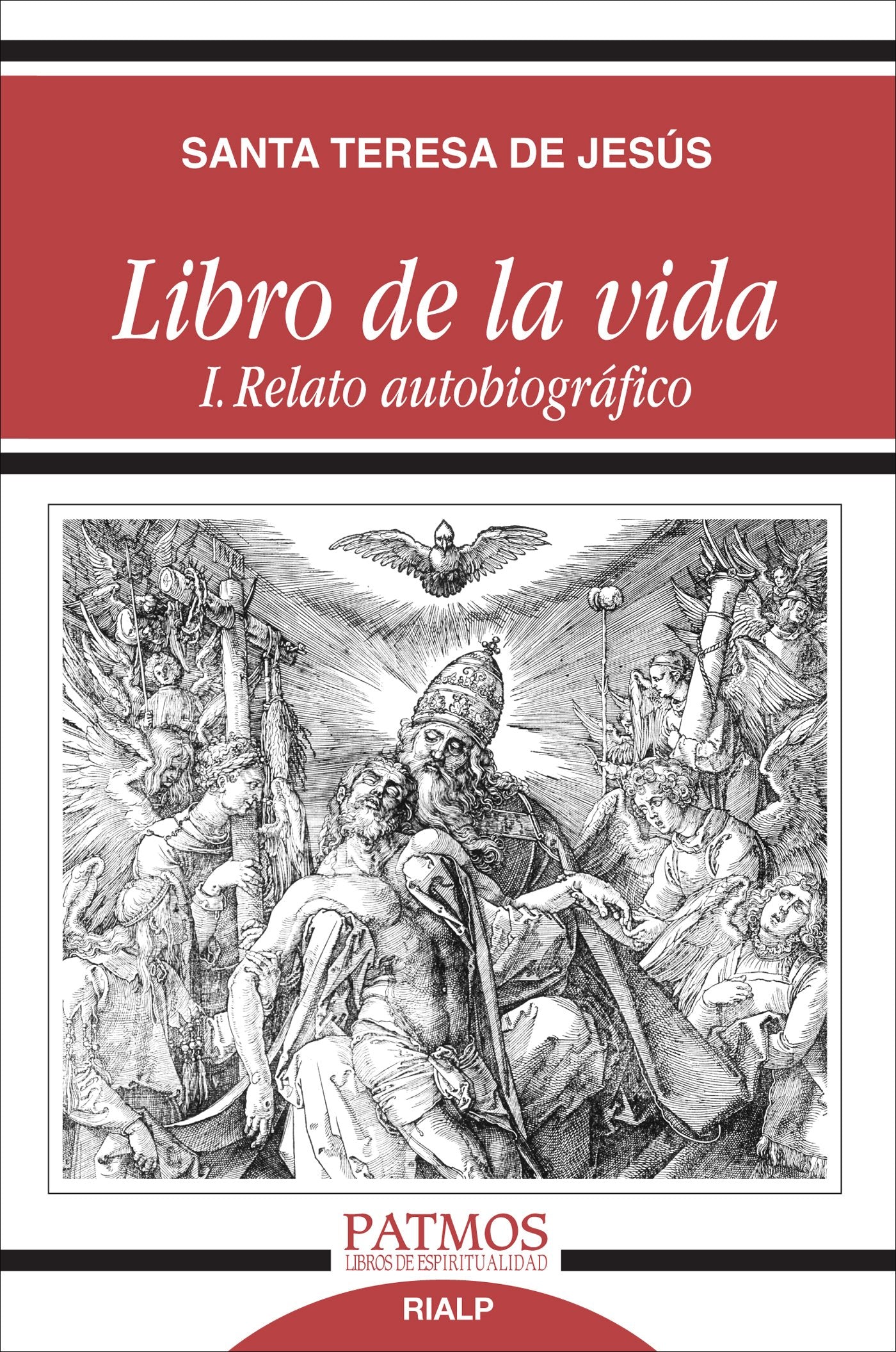 Libro De La Vida I. Relato Autobiografic (Patmos)