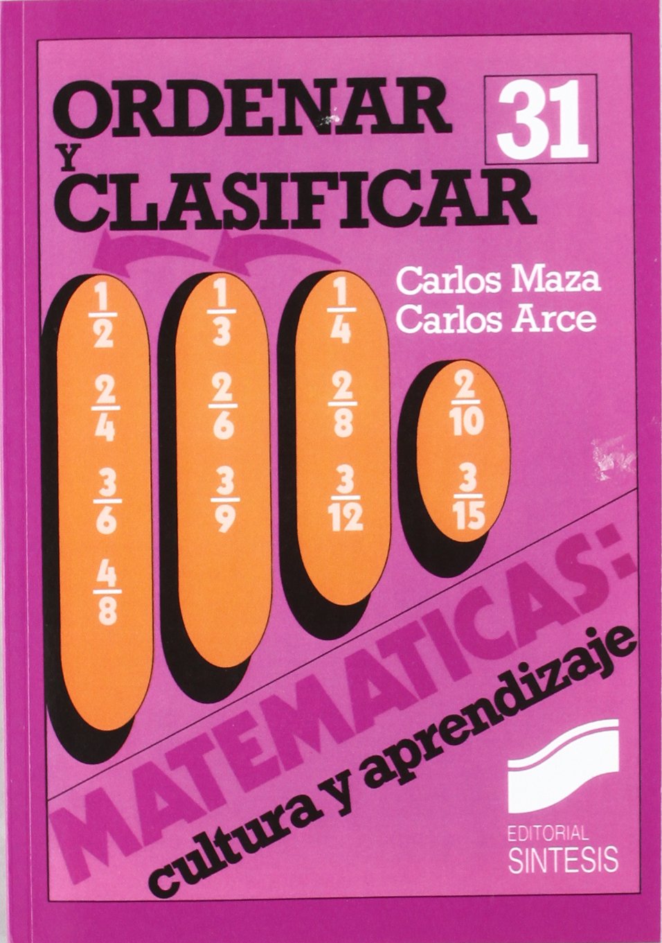 Clasificar y ordenar (Matemáticas, cultura y aprendizaje)